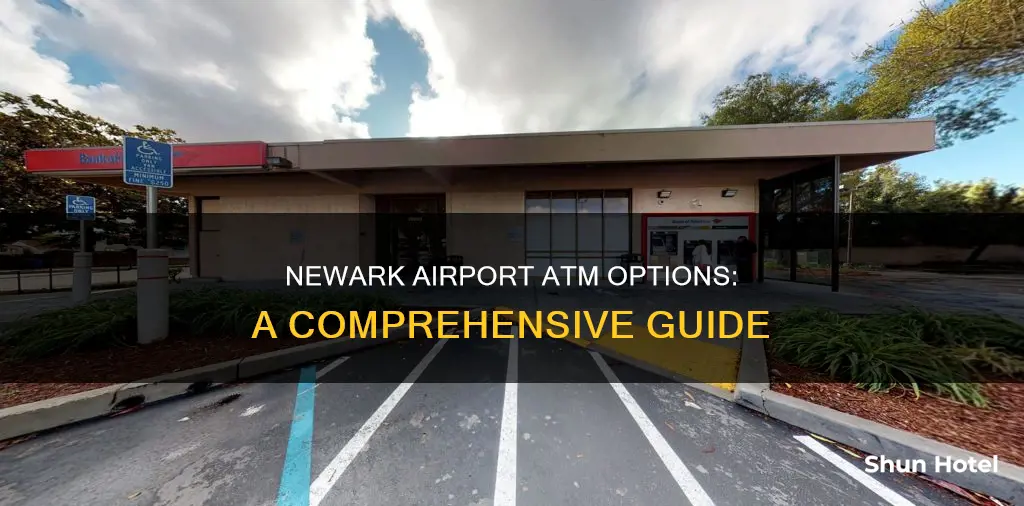 what atms are in newark airport