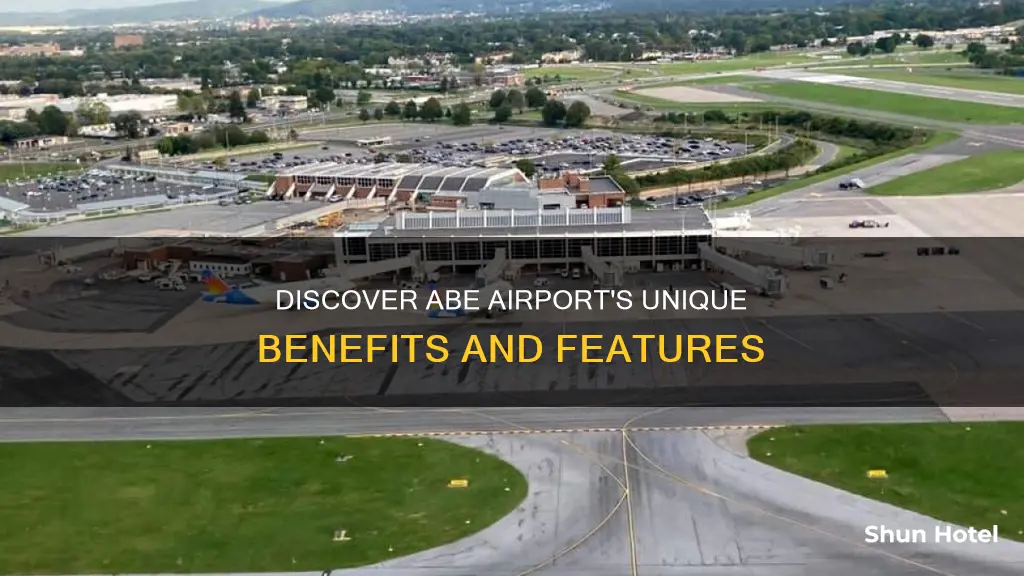 what benefits does abe airport offer