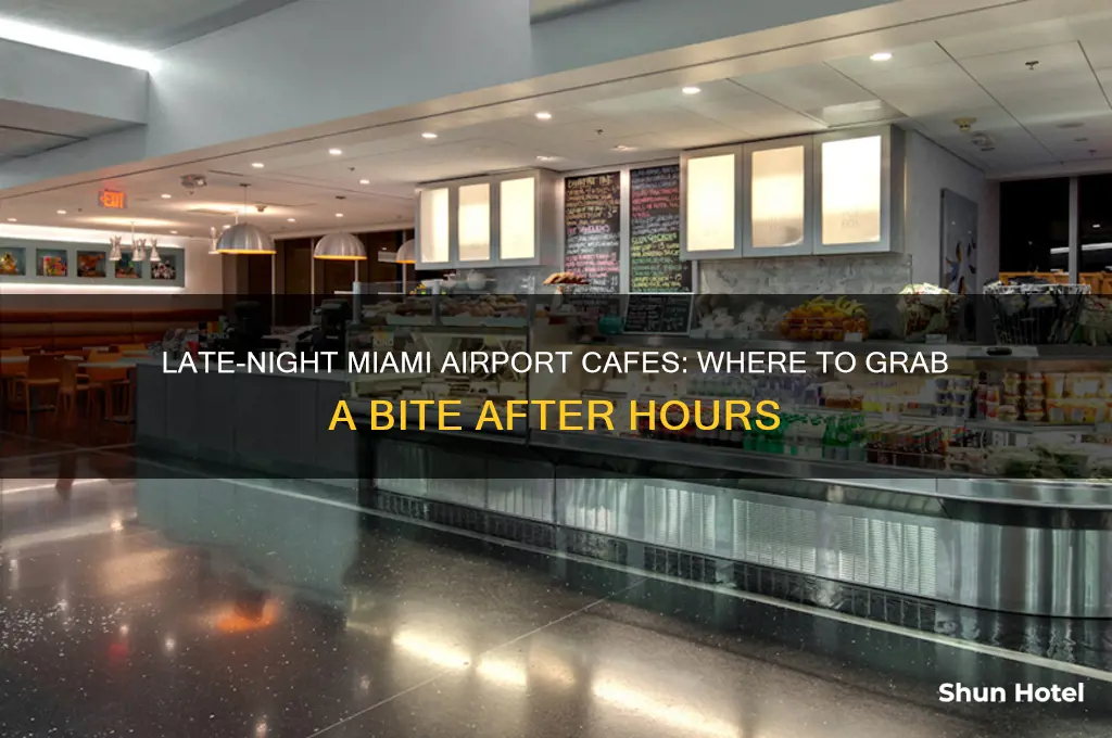 what cafe is open at night in miami airport