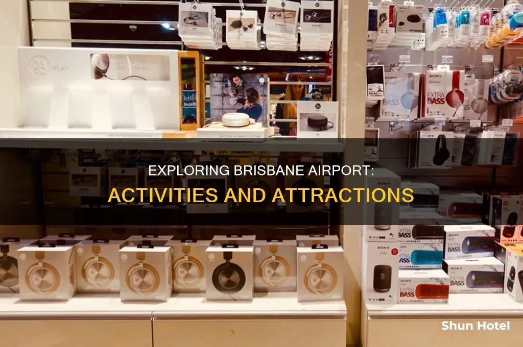 what can i do at brisbane airport