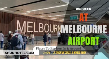 Exploring Melbourne Airport: Activities and Attractions