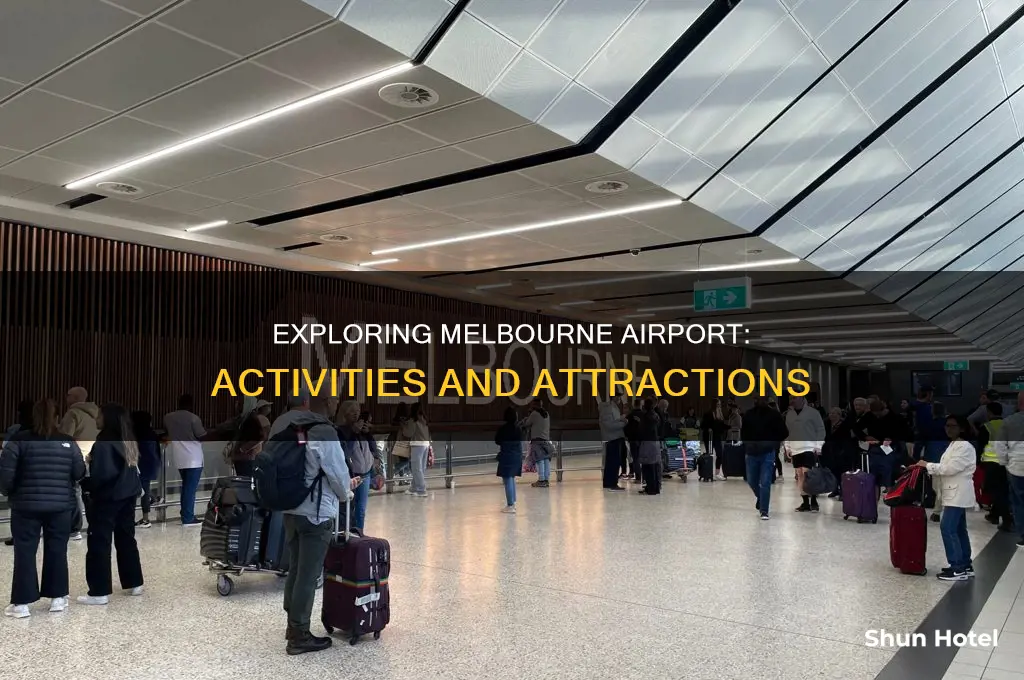 what can i do at melbourne airport
