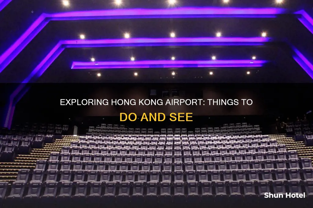 what can i do at the hong kong airport