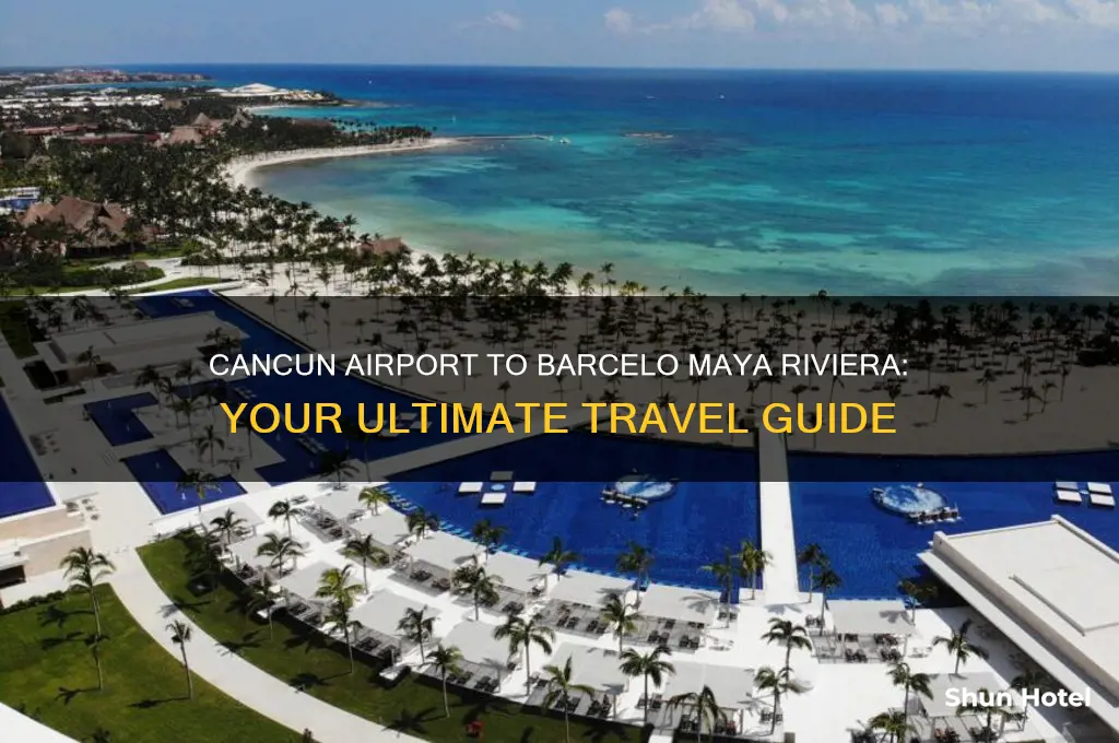 what cancun airport fly to barcelo maya riviera