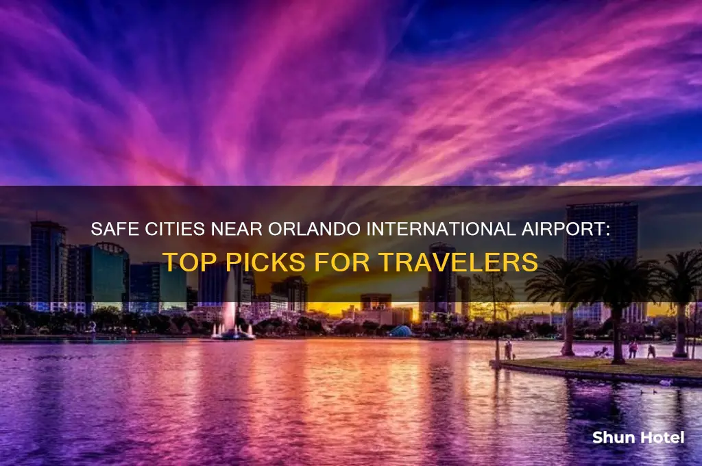 what cities are saf near orlando international airport