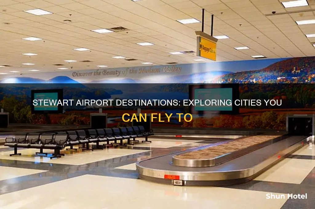 what cities does stewart airport fly to