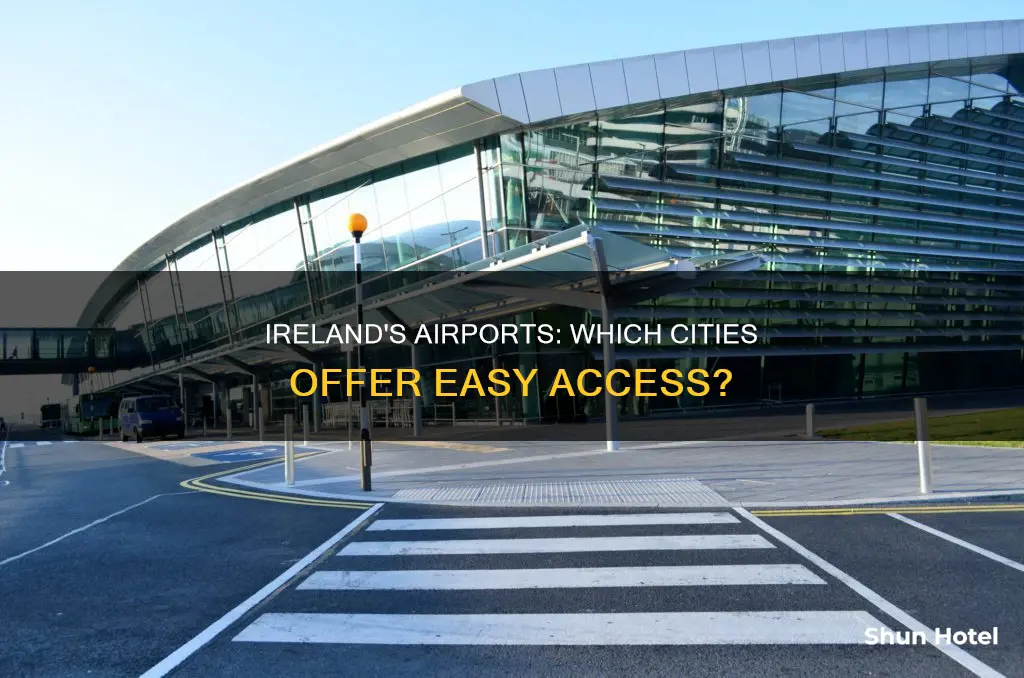 what cities have airports in ireland