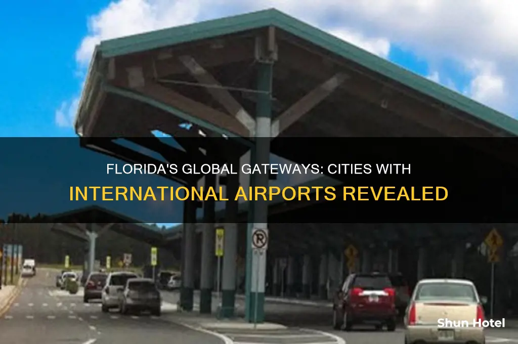 what cities in fl have international airports