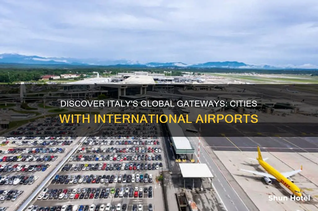 what cities in italy have international airports