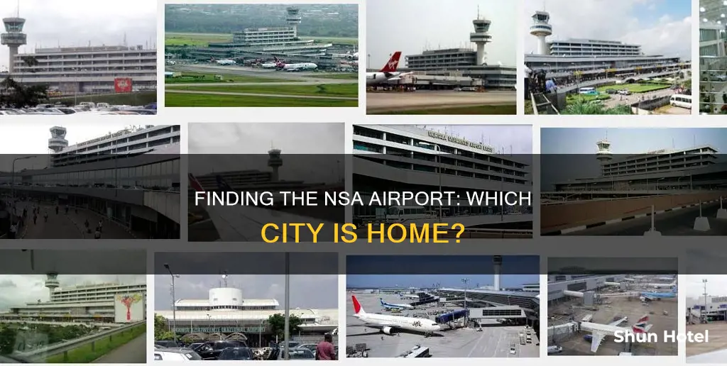 what city is nsa airport in