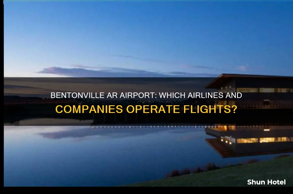 what companies fly out of bentonville ar airport