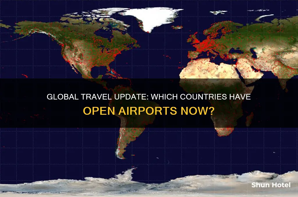 what countries airports are open