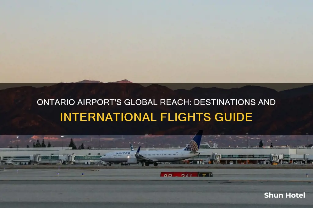 what countries does ontario airport fly to