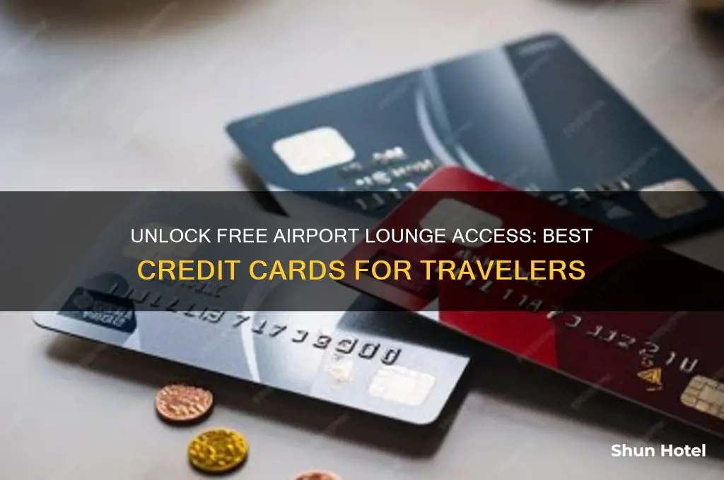 what credit card gets free airport lounge