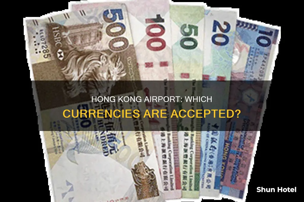 what currency can be used in hong kong airport