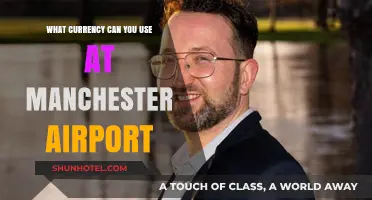 Manchester Airport Currency: What Money Works?