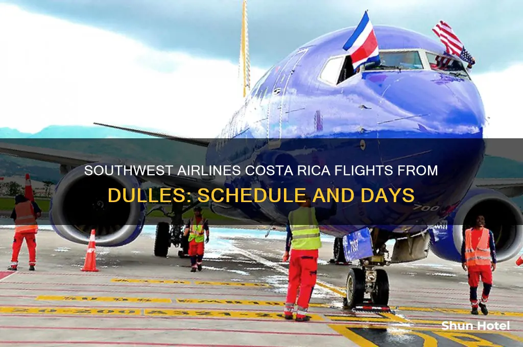 what days southwest fly to costa rica from dulles airport