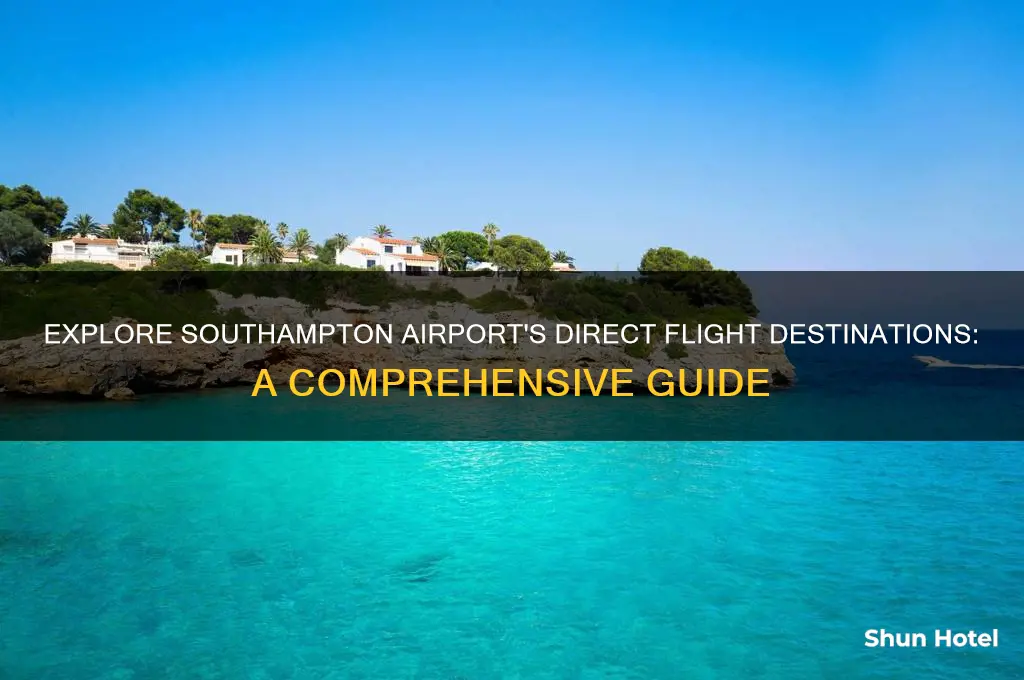 what destinations do southampton airport fly to