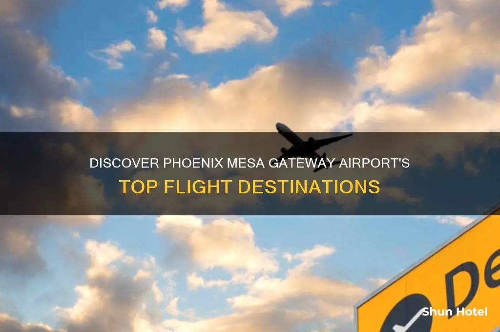 what destinations fly out of phoenix mesa gateway airport