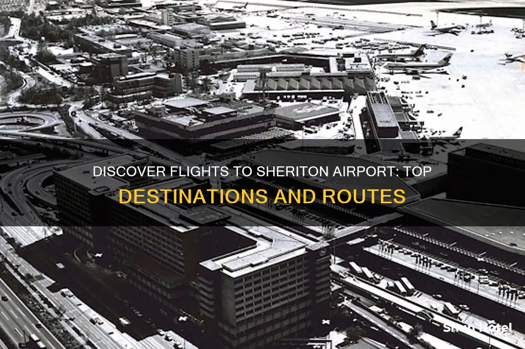 what destinations fly to sheriton airport