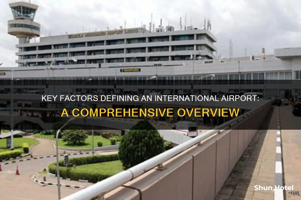 what determines an international airport