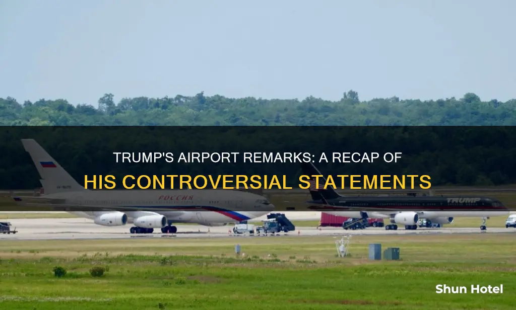 what did trump say re airports