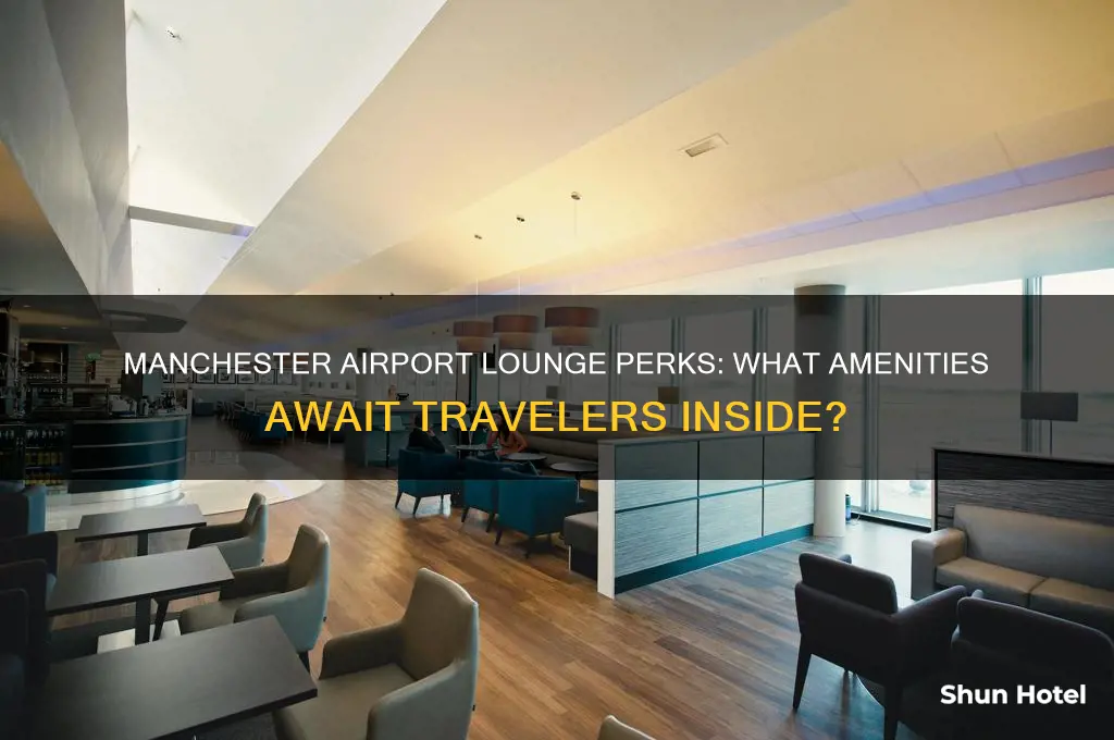 what do you get in airport lounge manchester