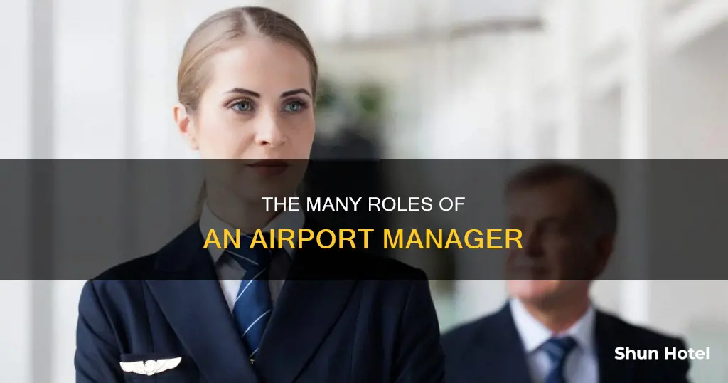 what does a airport manager do