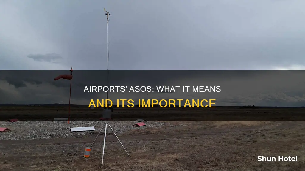 what does asos mean regarding airports