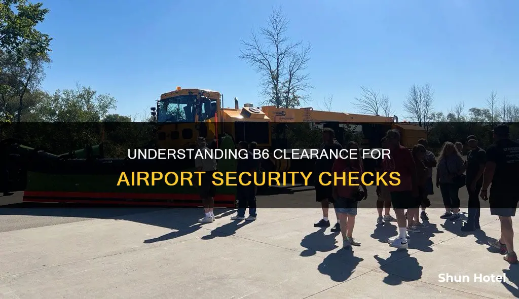 what does b6 cleared mean airport