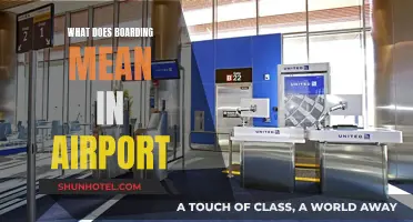 Understanding Airport Boarding: What Does it Mean?