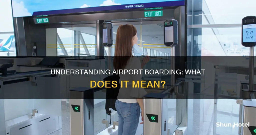 what does boarding mean in airport