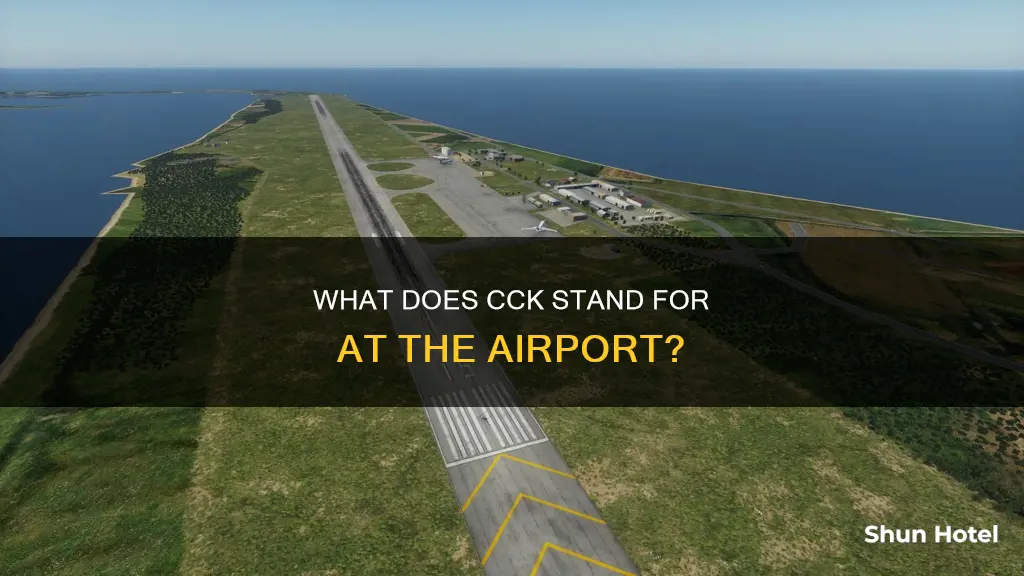 what does cck stand for airport
