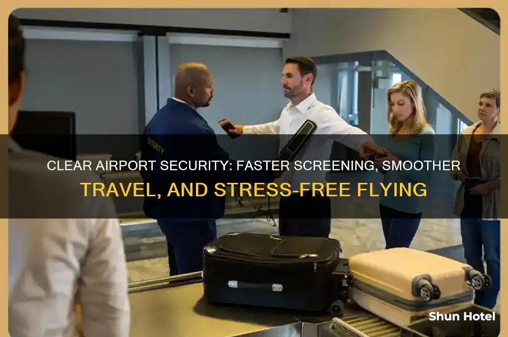 what does clear get you at airport