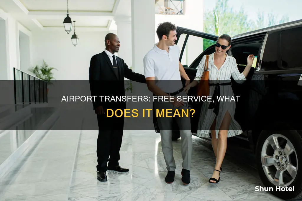 what does free airport transfer mean