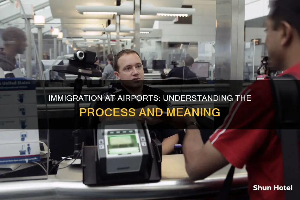 what does immigration mean in airport