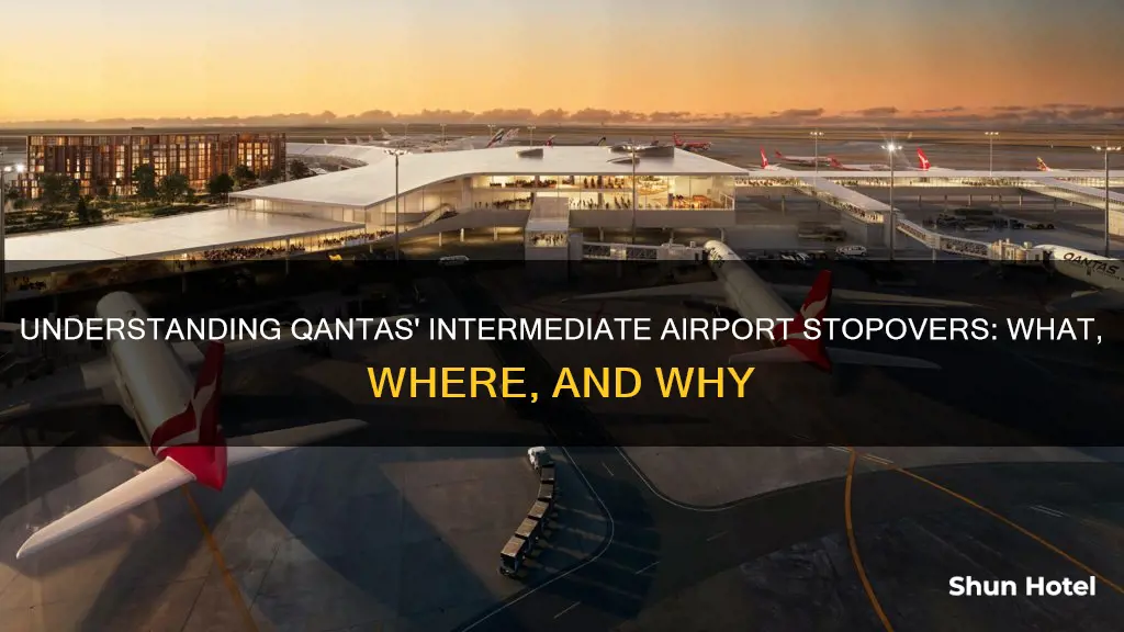 what does intermediate mean airport qantas