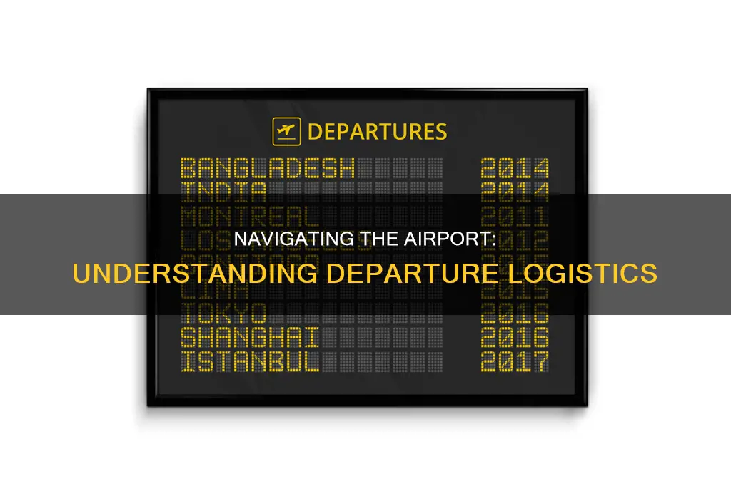 what does mean to depart airport