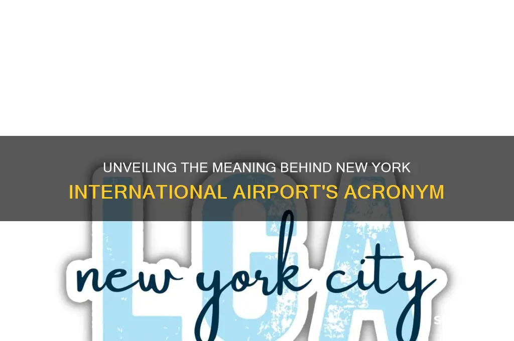 what does new york international airport stands for