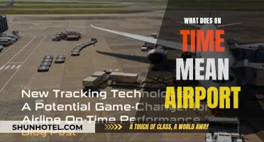 Understanding Airport Timing: Being On-Time for Your Flight