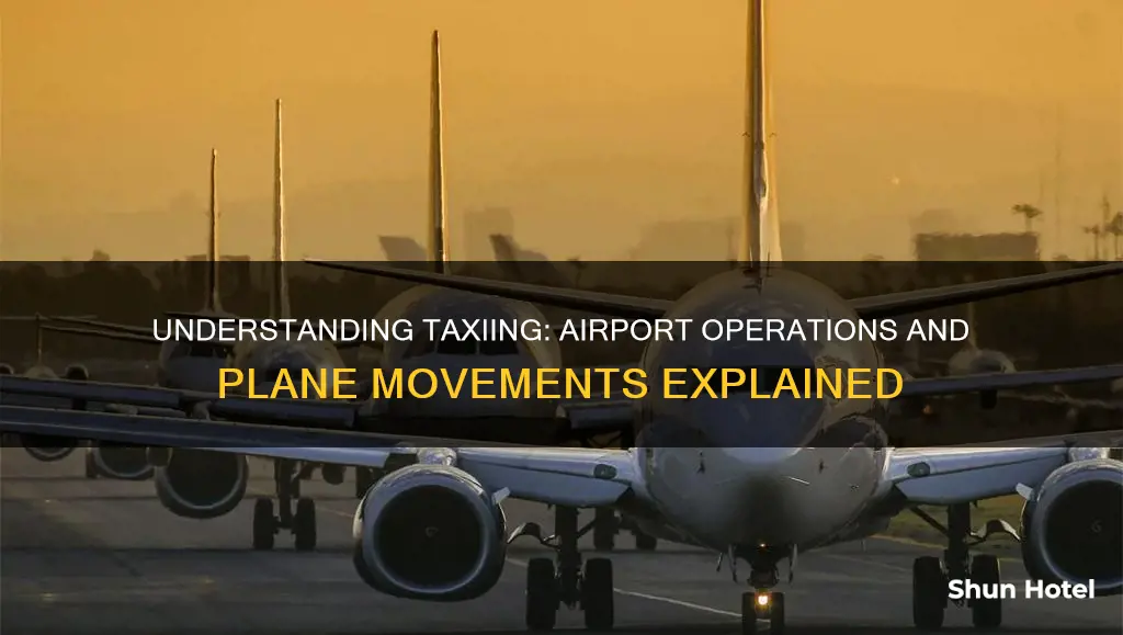 what does taxied mean at airport