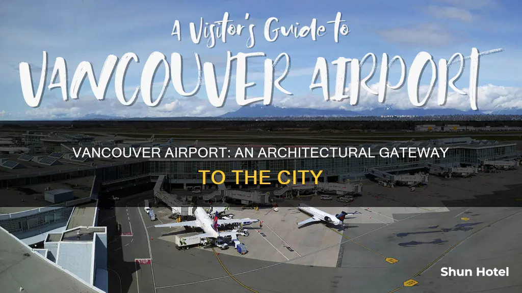 what does vancouver airport look like