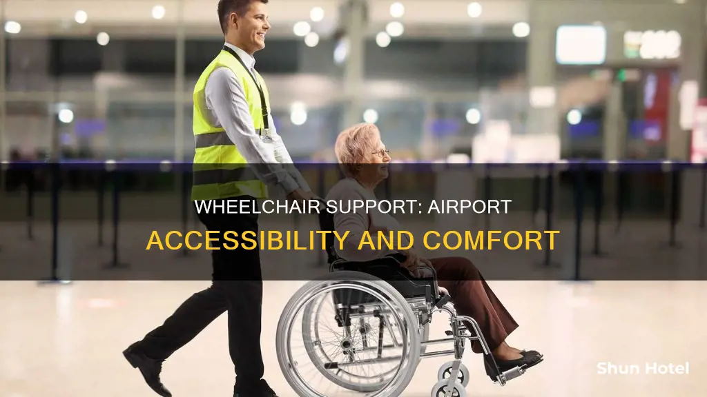 what does wheelchair assistance at airport