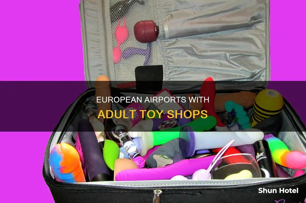 what european airport can you buy sex toys