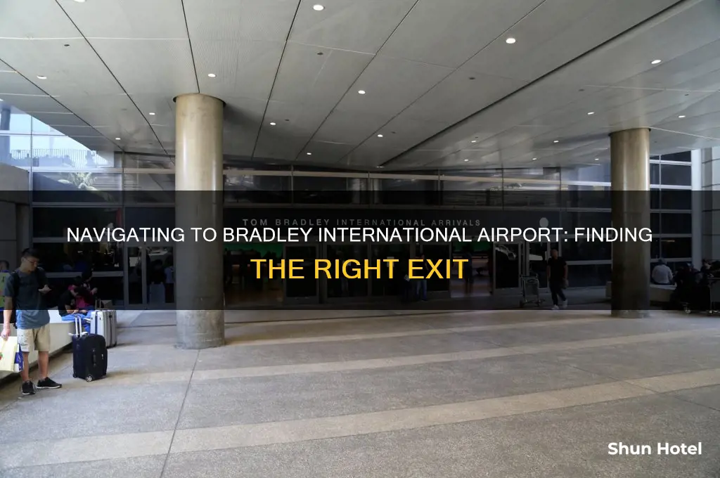 what exit is bradley international airport