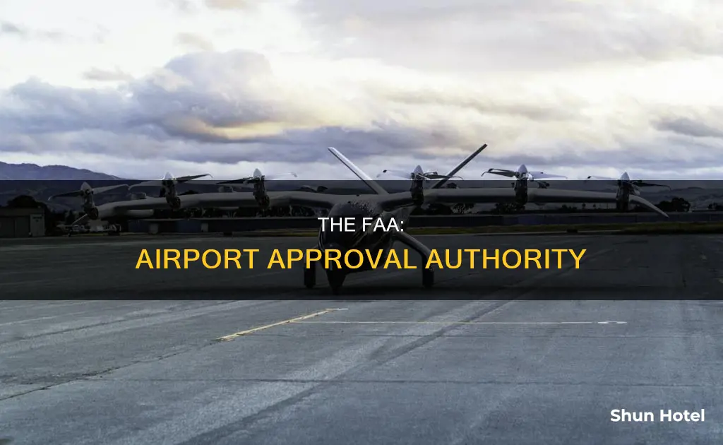 what federal agency approves an airport