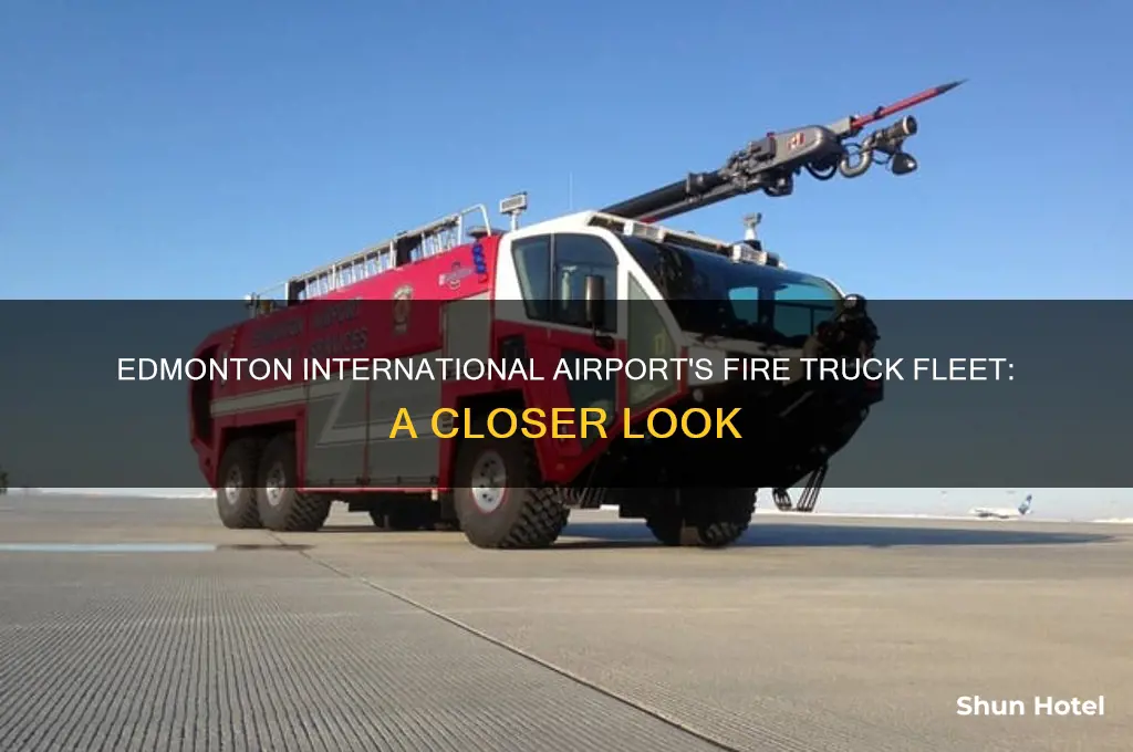 what fire trucks does edmonton international airport have