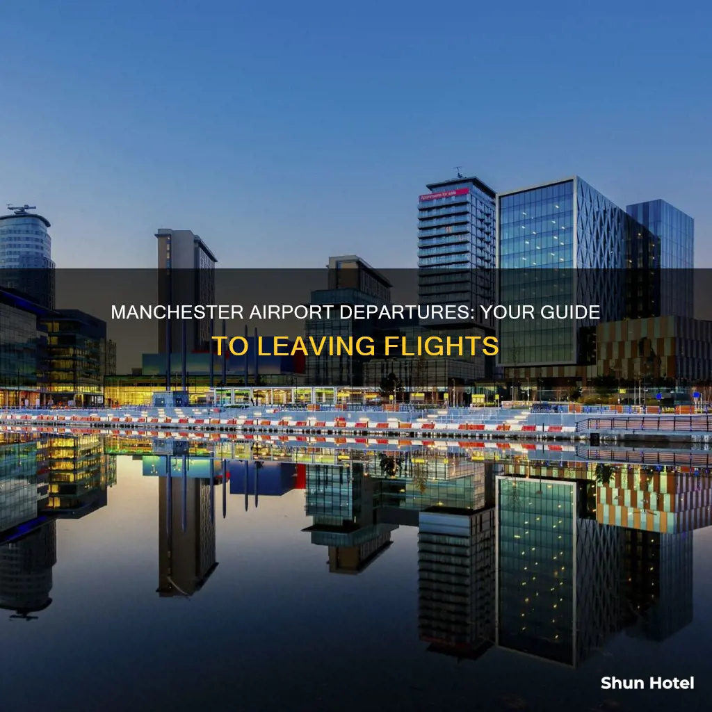 what flights are leaving manchester airport