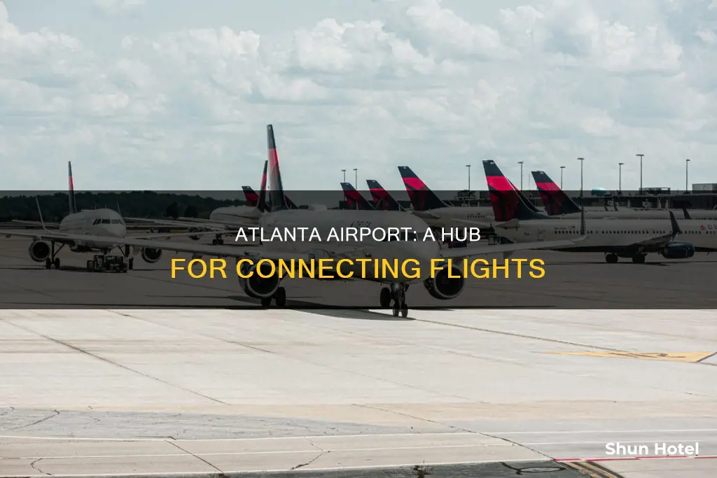 what flights connect through atlanta airport