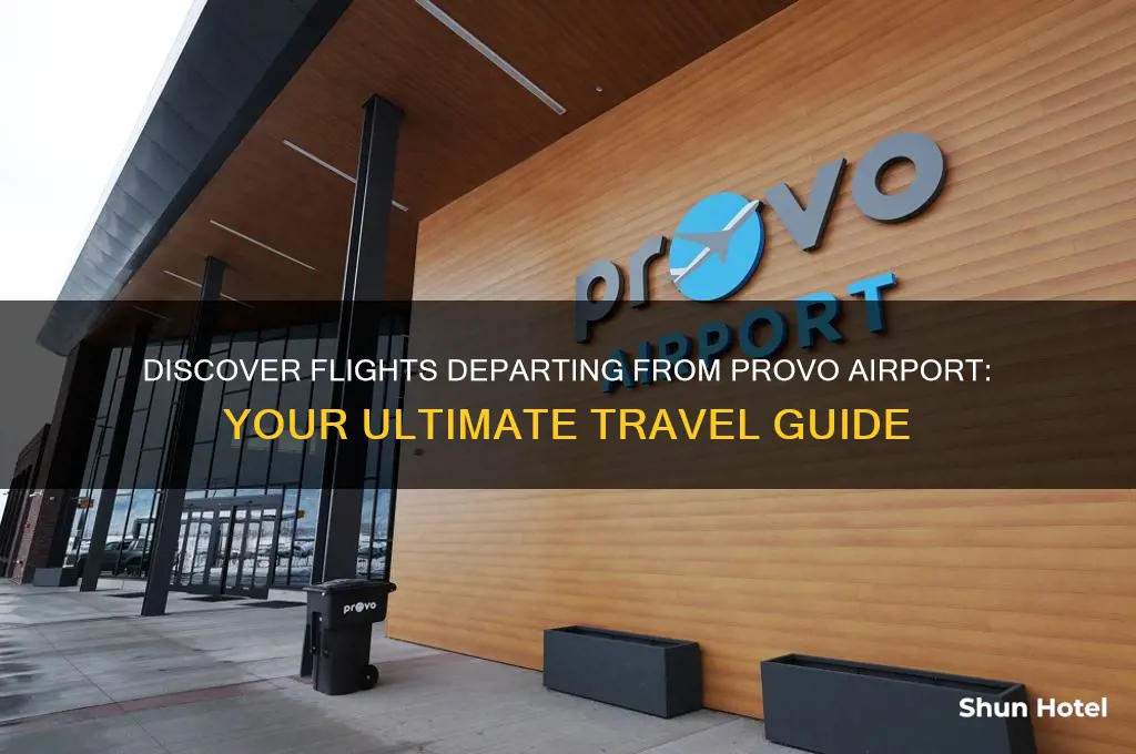 what flights fly out of provo airport